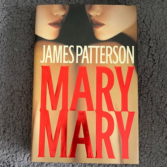 Mary, Mary - Hardcover By James Patterson - LIKE NEW - Picture 1 of 2